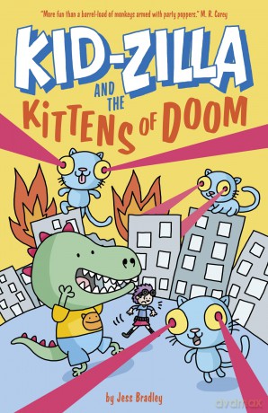 Kid-Zilla and the Kittens of Doom - Jess Bradley [KSIĄŻKA]