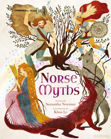Norse Myths: 15 Classic Legends Retold for Children (Arcturus Illustrated Folk Tales) - Samantha Newman [KSIĄŻKA]