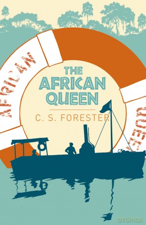 The African Queen - C. S. Forester [KSIĄŻKA]