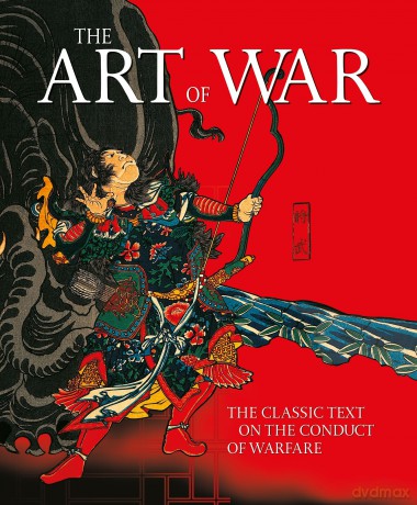 The Art of War: The Classic Text on the Conduct of Warfare (Ancient Wisdom Library) - Sun Tzu [KSIĄŻKA]