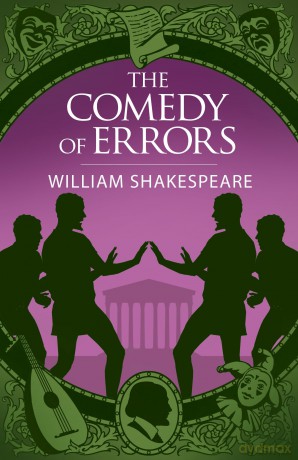The Comedy of Errors (Arcturus Shakespeare Editions) - William Shakespeare [KSIĄŻKA]