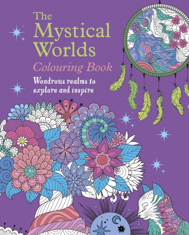 The Mystical Worlds Colouring Book: Wondrous Worlds to Explore and Inspire - Tansy Willow [KSIĄŻKA]
