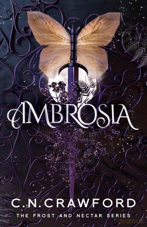 Ambrosia (Frost and Nectar) - C.N. Crawford [KSIĄŻKA]