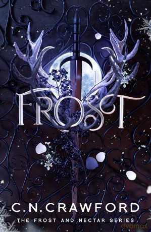 Frost: A fae romance (Frost and Nectar) - C.N. Crawford [KSIĄŻKA]