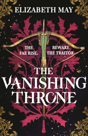 The Vanishing Throne: The sweeping historical fantasy now reimagined for adult romantasy fans: 2 (The Falconer) - Elizabeth May [KSIĄŻKA]
