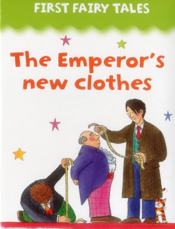 First Fairy Tales: The Emperor's New Clothes - Jan Lewis [KSIĄŻKA]