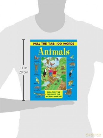 Pull the Tab 100 Words: Animals: Pull the Tabs to Make the Words Appear! - Jan Lewis [KSIĄŻKA]