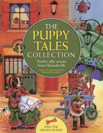 The Puppy Tales Collection: Twelve Silly Stories from Houndsville - Nicola Baxter [KSIĄŻKA]