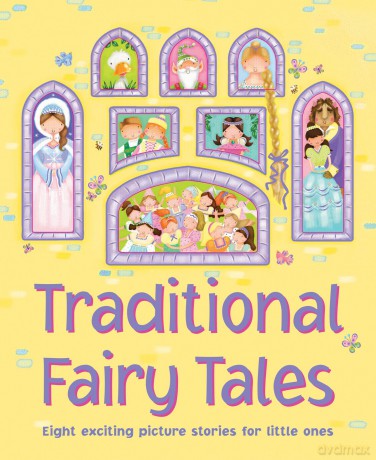 Traditional Fairy Tales: Eight Exciting Picture Stories for Little Ones - Nicola Baxter [KSIĄŻKA]