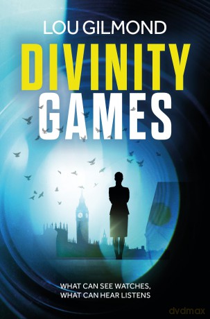 Divinity Games: The unputdownable race-against-time thriller of 2025 (Kanha and Colbey Thrillers Book 3) - Lou Gilmond [KSIĄŻKA]