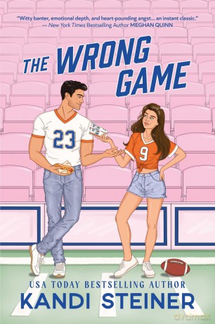 The Wrong Game (Love of the Game) - Kandi Steiner [KSIĄŻKA]