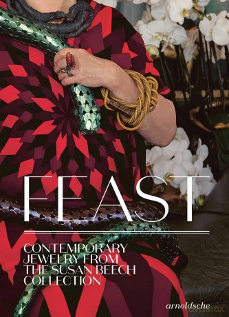 Feast: Contemporary Jewelry from the Susan Beech Collection - Susan Cummins [KSIĄŻKA]