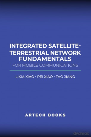 Integrated Satellite-Terrestrial Network Fundamentals for Mobile Communications - Lixia Xiao [KSIĄŻKA]