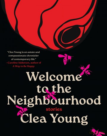 Welcome to the Neighbourhood: Stories - Clea Young [KSIĄŻKA]