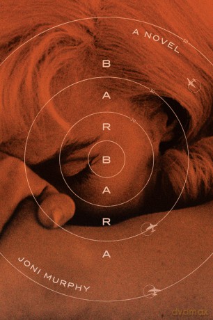 Barbara: A Novel - Joni Murphy [KSIĄŻKA]