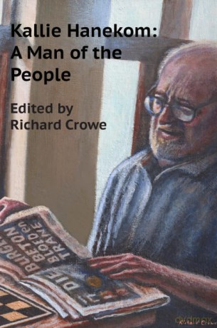 Kallie Hanekom: Man of the People - Richard Crowe [KSIĄŻKA]