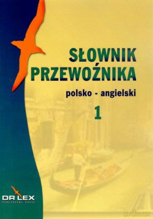 Polsko-angielski słownik przewoźnika. Angielsko-polski słownik przewoźnika. Pakiet 2 książek - Piotr Kapusta [KSIĄŻKA]