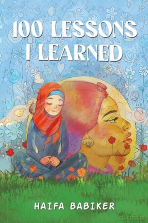 100 Lessons I Learned - Haifa Babiker [KSIĄŻKA]