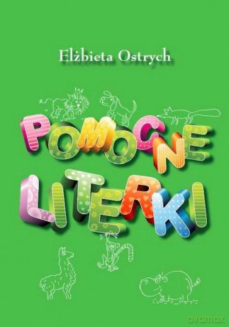 Pomocne literki - Elżbieta Ostrych [KSIĄŻKA]