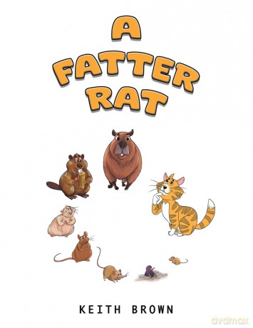 A Fatter Rat - Keith Brown [KSIĄŻKA]