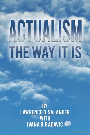 Actualism - The Way It Is - Lawrence B. Salander [KSIĄŻKA]