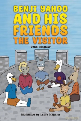 Benji Yahoo and His Friends: The Visitor - Donal Magnier [KSIĄŻKA]