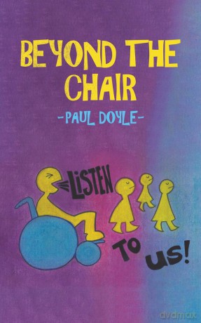 Beyond the Chair: Listen to Us! - Paul Doyle [KSIĄŻKA]