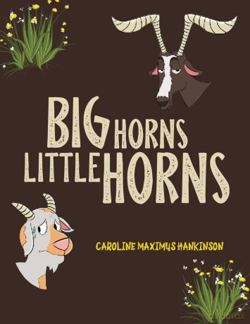 Big Horns Little Horns - Caroline Maximus Hankinson [KSIĄŻKA]
