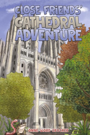 Close Friends' Cathedral Adventure - Anne Ward Crocker [KSIĄŻKA]
