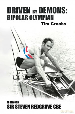 Driven by Demons: Bipolar Olympian - Tim Crooks [KSIĄŻKA]