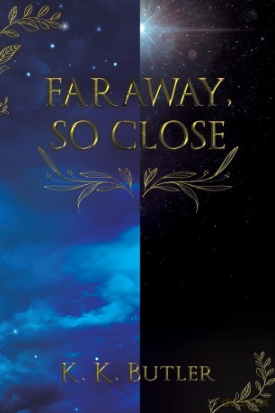 Faraway, So Close - K. K. Butler [KSIĄŻKA]