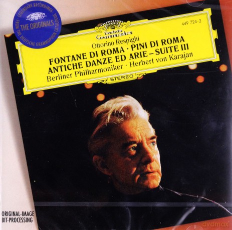 The Originals Herbert Von Karajan: Respighi Pini Di Roma [CD]