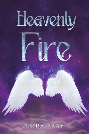 Heavenly Fire - Lora Fray [KSIĄŻKA]
