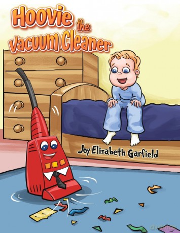 Hoovie the Vacuum Cleaner - Joy Elizabeth Garfield [KSIĄŻKA]