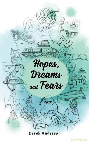 Hopes, Dreams and Fears - Derek Anderson [KSIĄŻKA]