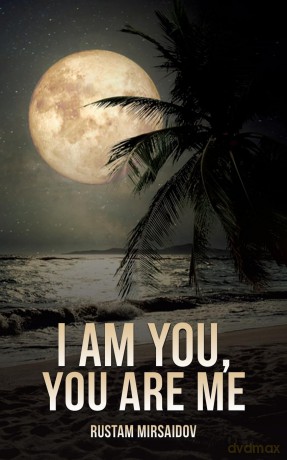 I am You, You Are Me - Rustam Mirsaidov [KSIĄŻKA]