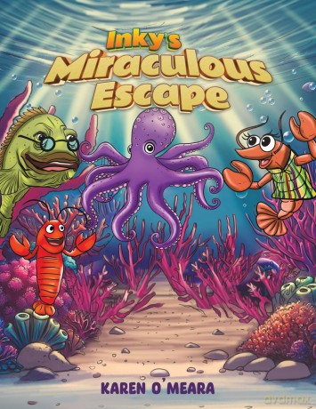 Inky's Miraculous Escape - Karen O'Meara [KSIĄŻKA]
