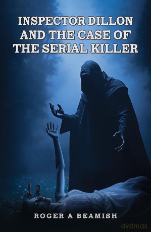 Inspector Dillon and the Case of the Serial Killer - Roger A Beamish [KSIĄŻKA]