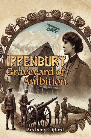 Ippenbury - Graveyard of Ambition - Anthony Clifford [KSIĄŻKA]