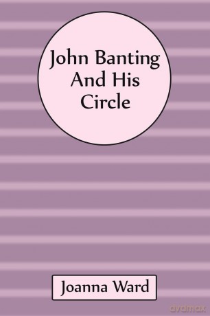 John Banting and His Circle - Joanna Ward [KSIĄŻKA]