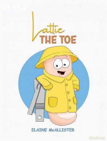 Lattie the Toe - Elaine McAllister [KSIĄŻKA]