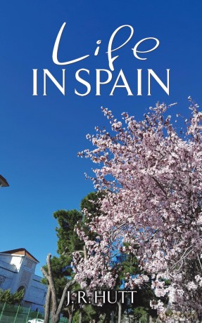 Life in Spain - J. R. Hutt [KSIĄŻKA]