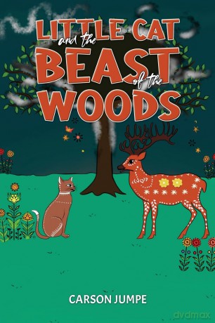 Little Cat and the Beast of the Woods - Carson Jumpe [KSIĄŻKA]