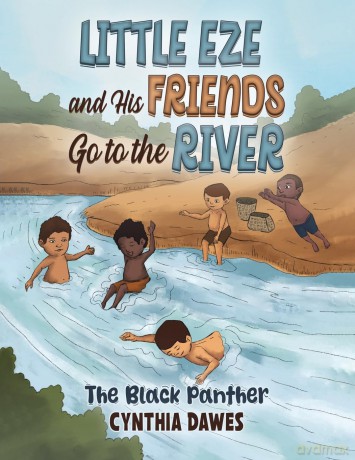 Little Eze and His Friends Go to the River: The Black Panther - Cynthia Dawes [KSIĄŻKA]