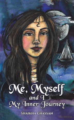 Me, Myself and I; My Inner Journey - Shaikha Ghassan [KSIĄŻKA]