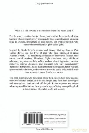 Men in Pink Collars: Interviews with America's Smallest-and Newest-Working Minority - Cary O'Dell [KSIĄŻKA]