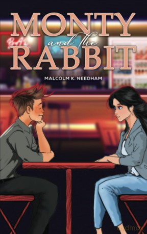 Monty and the Rabbit - Malcolm K. Needham [KSIĄŻKA]