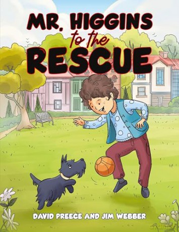 Mr. Higgins to the Rescue - David Preece and Jim Webber [KSIĄŻKA]