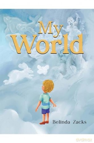 My World - Belinda Zacks [KSIĄŻKA]