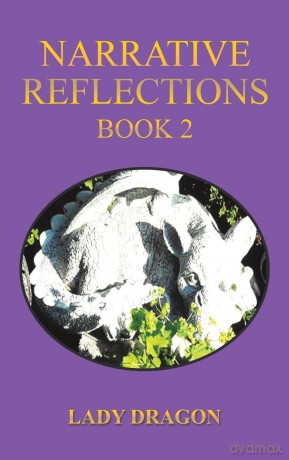 Narrative Reflections - Book 2 - Lady Dragon [KSIĄŻKA]